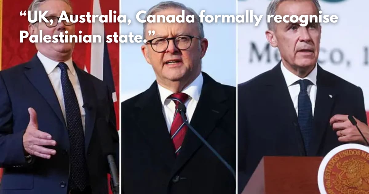 UK, Australia, Canada Recognize Palestinian State: What It Means for the Middle East