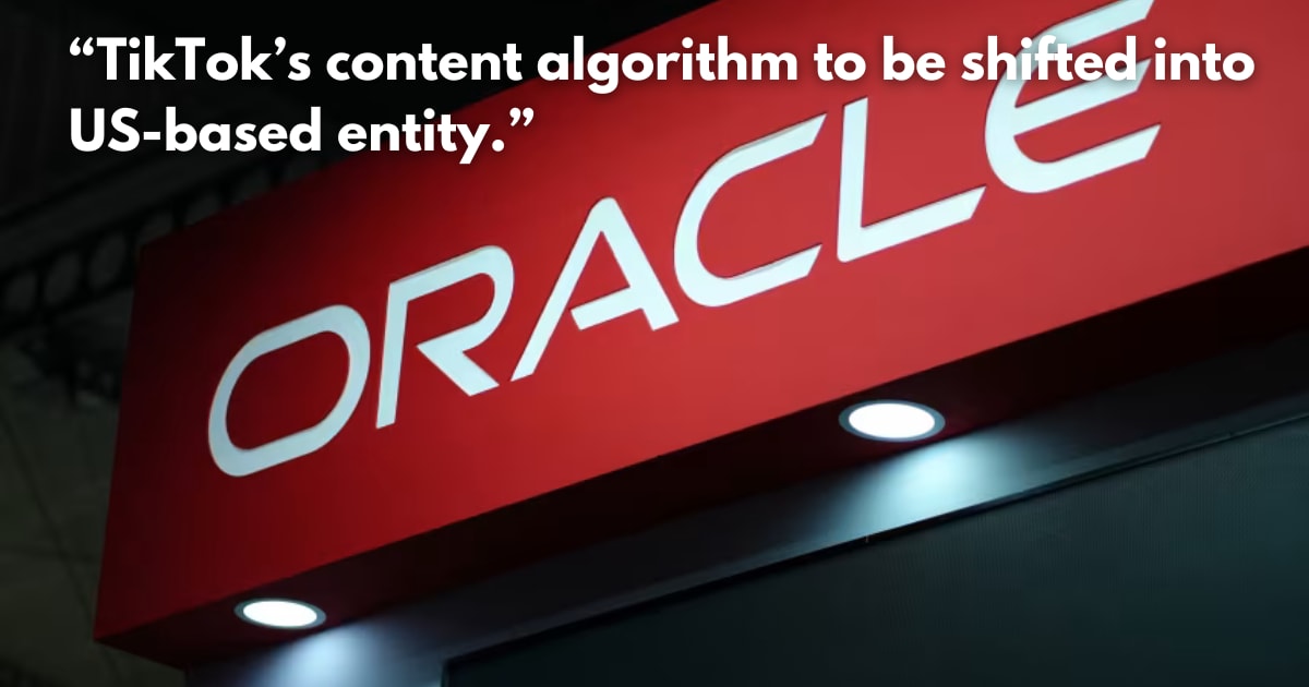 TikTok & Oracle: White House Plan to Secure US Algorithm