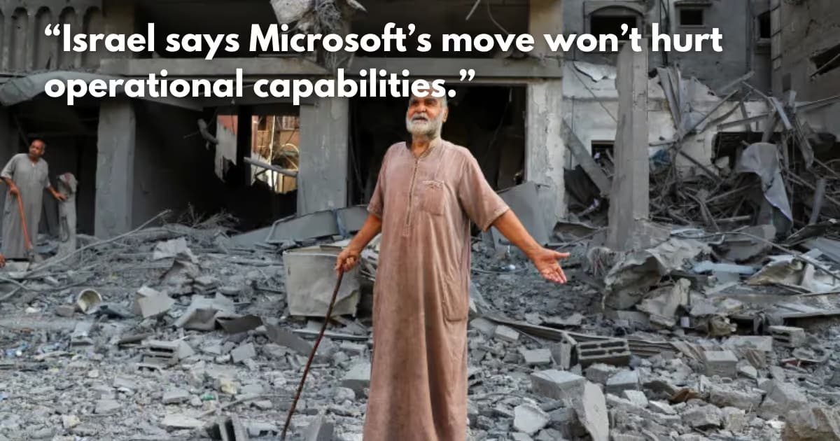 Microsoft Cuts Services to Israel Unit Over Palestinian Surveillance