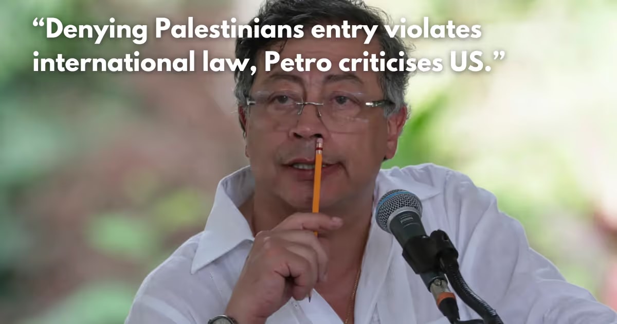 Petro: UN Headquarters Must Leave New York After US Visa Row