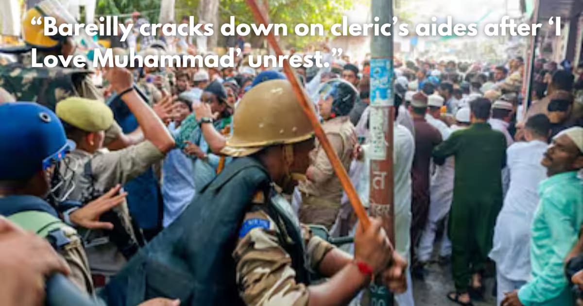 Bareilly Violence: 73 Arrested in 'I Love Muhammad' Cleric Row