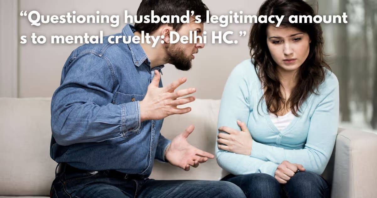 Verbal Abuse as Mental Cruelty: High Court Grants Divorce to Husband