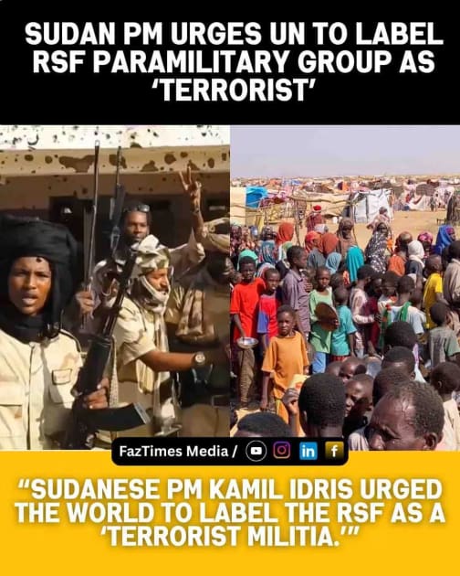 Sudan PM Urges UN to Label RSF Paramilitary Group as ‘Terrorist’