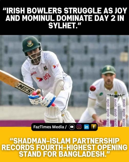 Mahmudul Joy's 169 Powers Bangladesh to Dominant Lead vs. Ireland Test