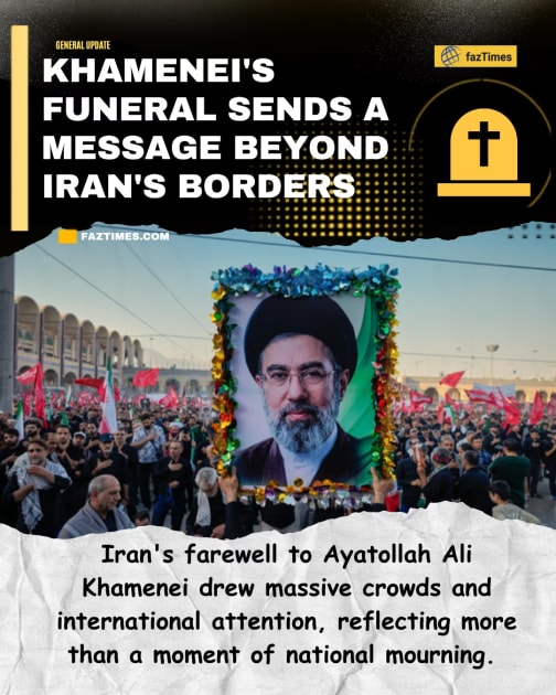 Khamenei's Funeral Sends a Message Beyond Iran's Borders