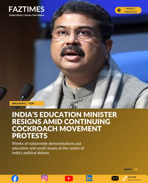 India's Education Minister Dharmendra Pradhan Resigns Amid Continuing Cockroach Movement Protests