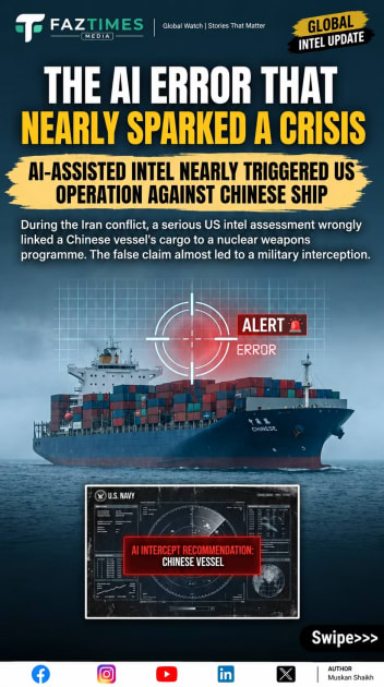 US Operation Against Chinese Ship Nearly Triggered by AI-Assisted Intelligence Error