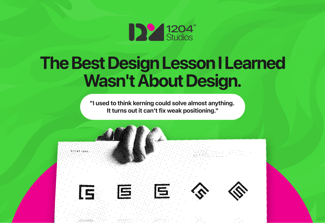 The Best Design Lesson I Learned Wasn't About Design