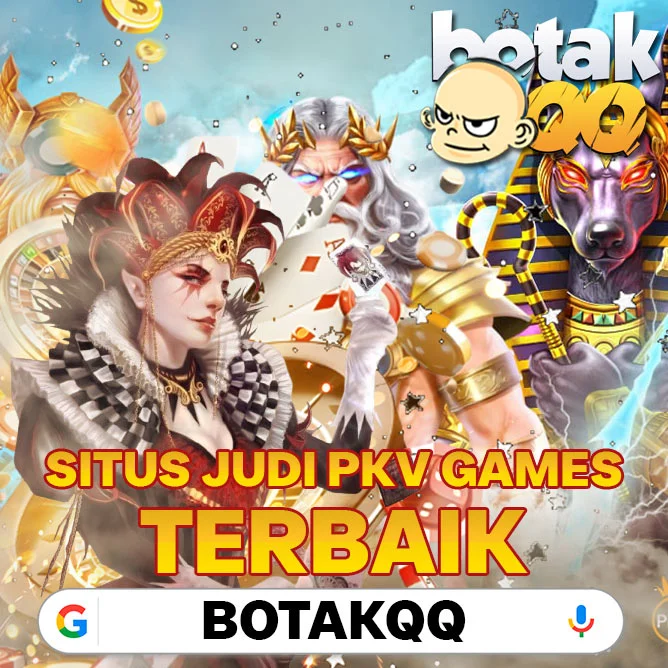 BOTAKQQ >> Situs Judi Online Deposit Pulsa Terbaik