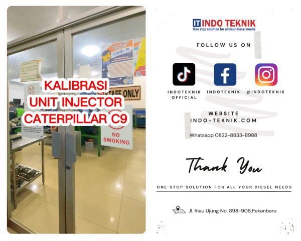 Servis dan Kalibrasi Injektor Caterpillar C9 di Pekanbaru - Indo Teknik