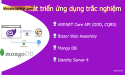 Khóa Học Phát Triển Ứng Dụng Trắc Nghiệm Sử Dụng Api Ddd, Mongodb Và Blazor Cùng Tedu