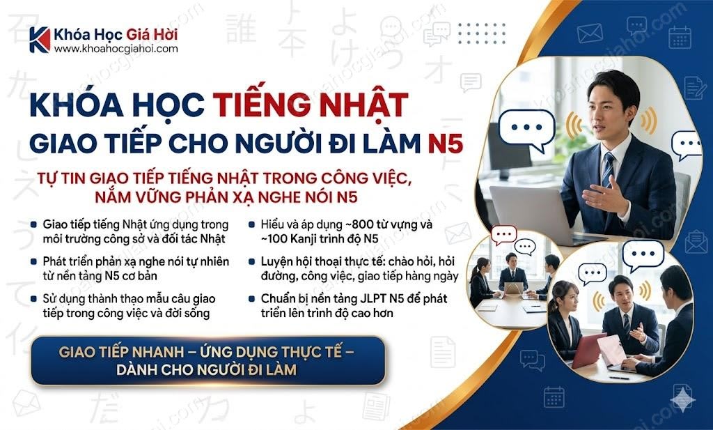 Khóa Học Tiếng Nhật Giao Tiếp Cho Người Đi Làm N5
