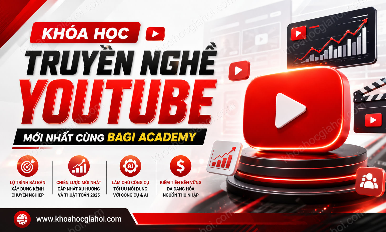 Khóa Học Truyền Nghề Youtube Mới Nhất Cùng Bagi Academy