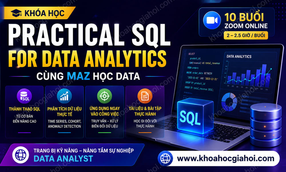 Khóa Học Practical Sql For Data Analytics Cùng Maz Học Data