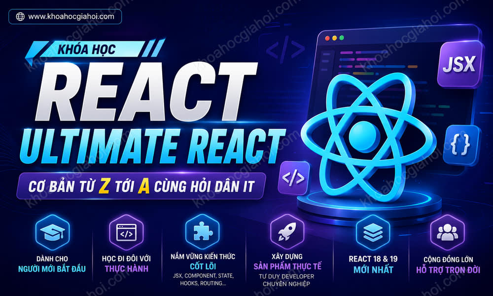 Khóa Học React Ultimate React Cơ Bản Từ Z Tới A Cùng Hỏi Dân IT