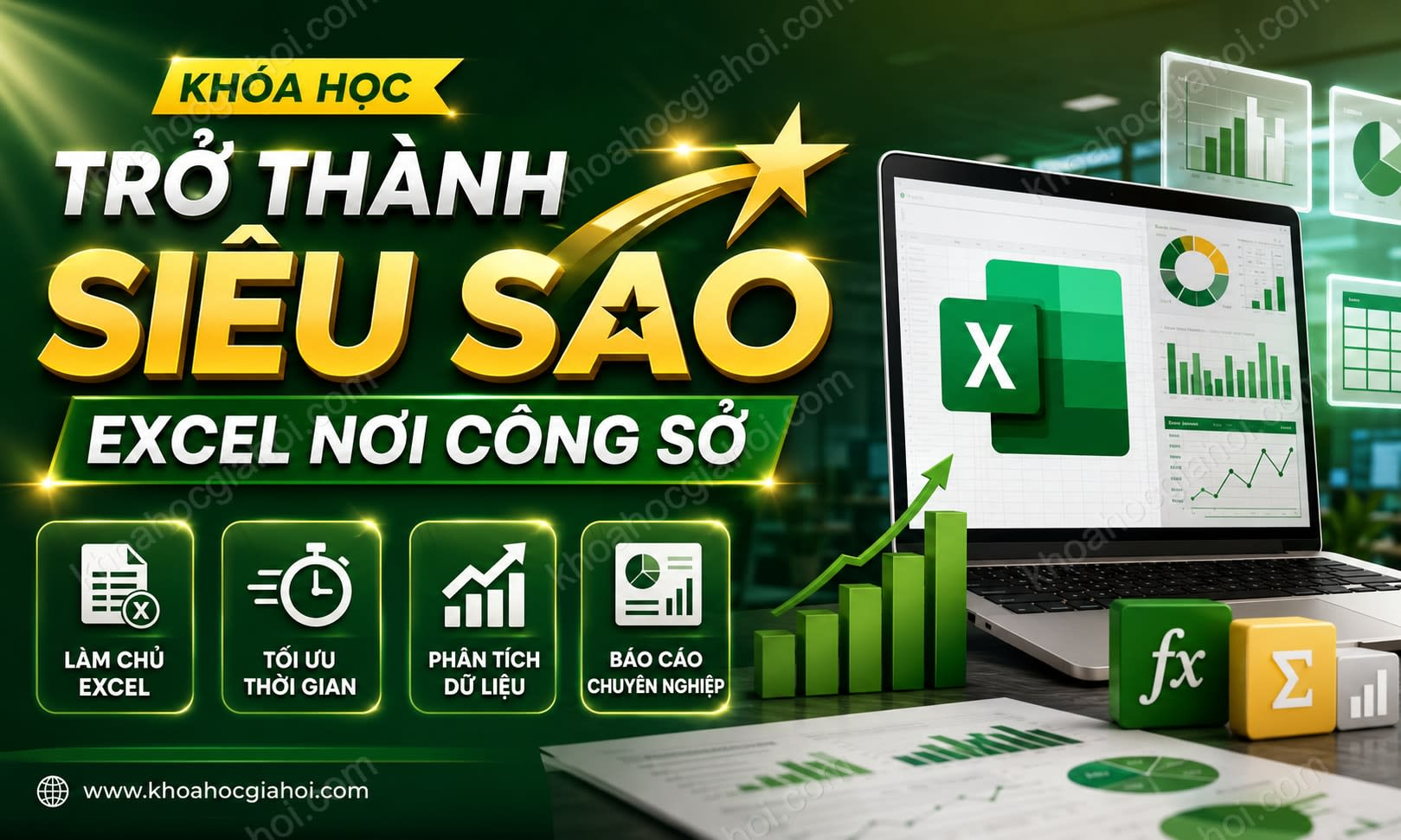 Khóa Học Trở Thành Siêu Sao Excel Nơi Công Sở