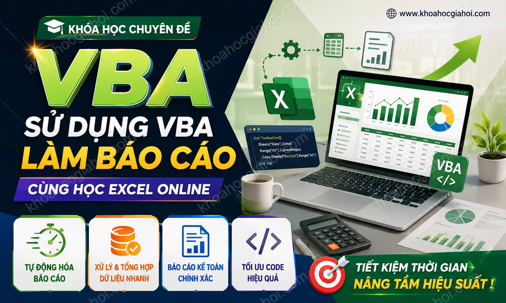 Khóa Học Chuyên Đề Vba Sử Dụng Vba Làm Báo Cáo Cùng Học Excel Online