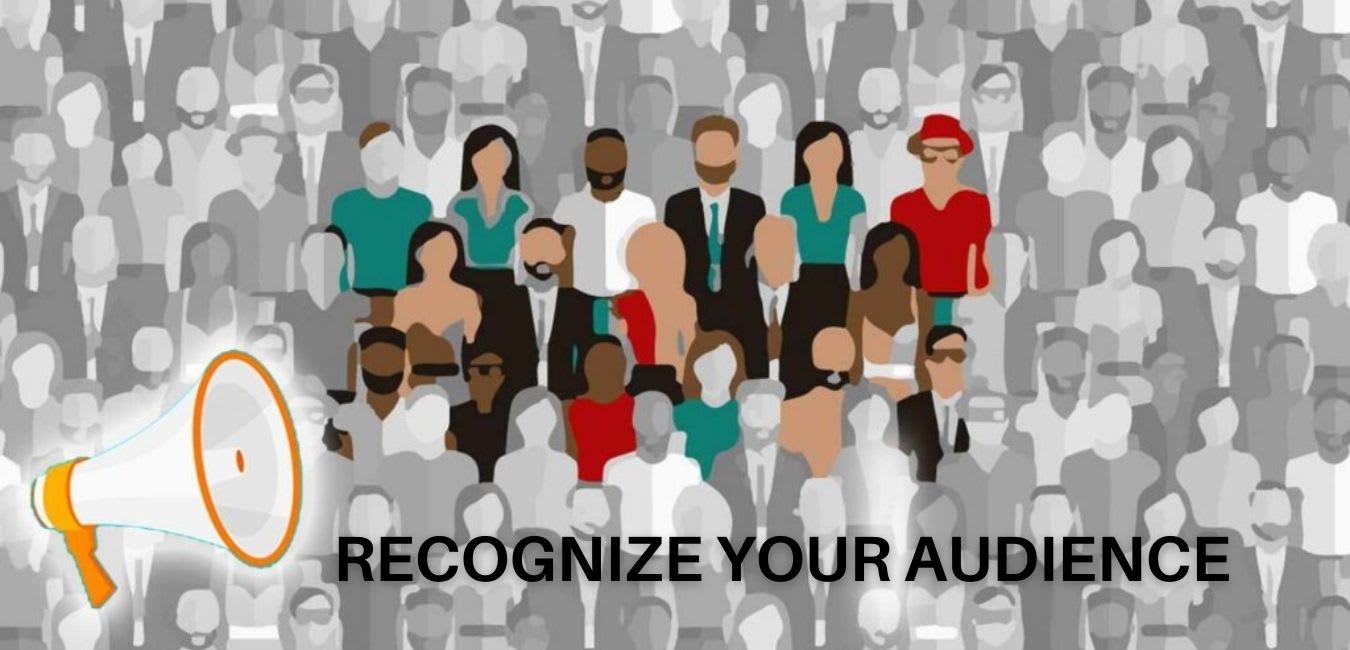 Recognize your Audience, successful Entrepreneur