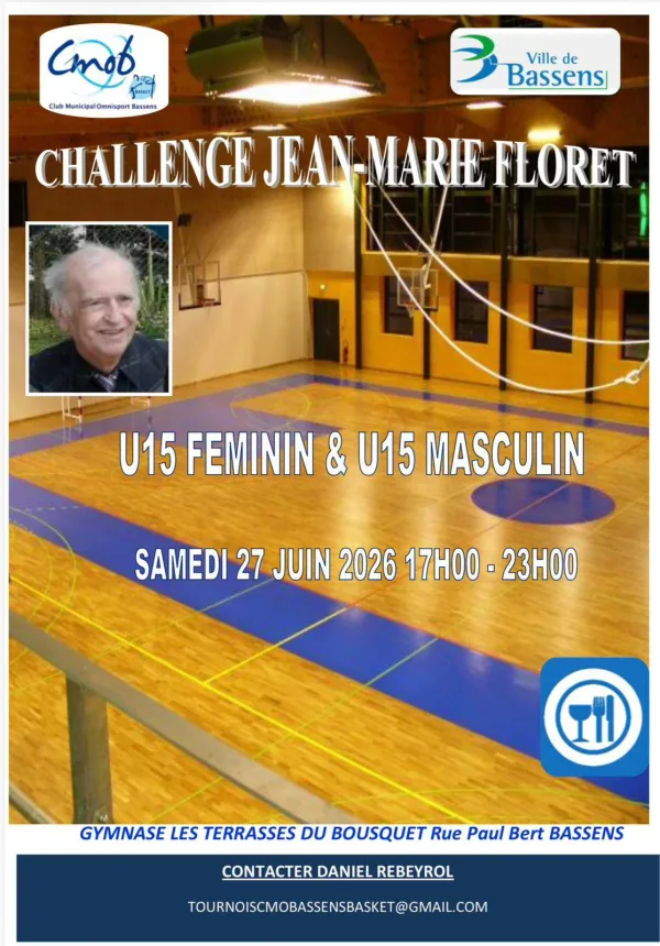 Flyer Tournoi de fin de saison CMO Bassens - U15