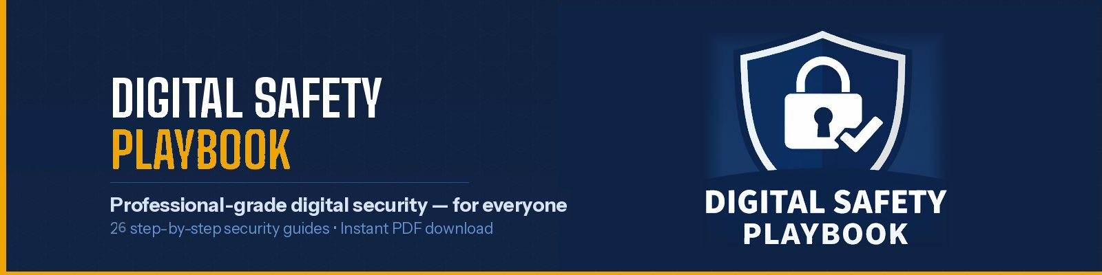 Digital Safety Playbook