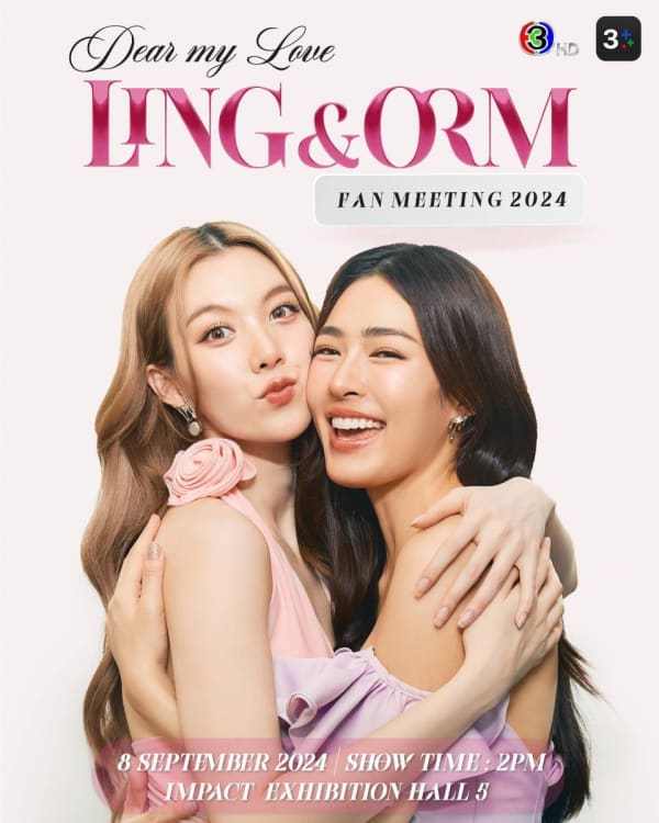 Dear my Love LING & ORM Fan Meeting 2024