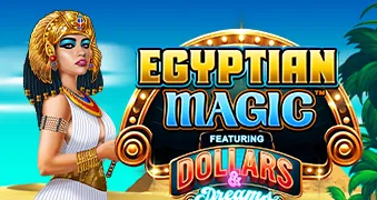 Egyptian Magic Dollars & Dreams