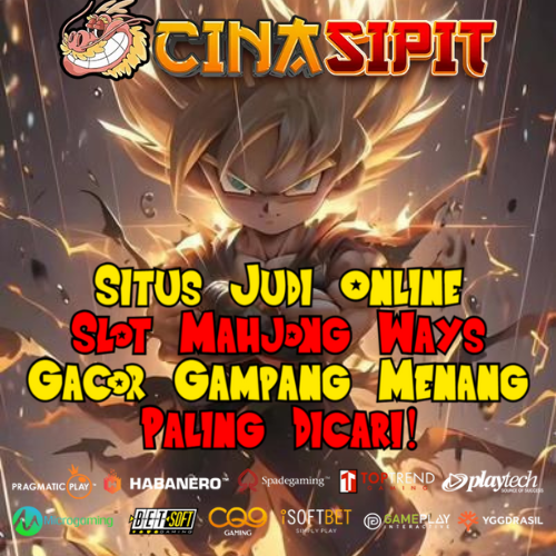 CINASIPIT 🎏 Situs Judi Online Slot Mahjong Ways Gacor Gampang Menang Paling Dicari!
