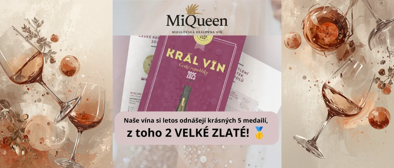 Král vín 2026: dvě velké zlaté a celkem 5 medailí pro MiQueen 🥇