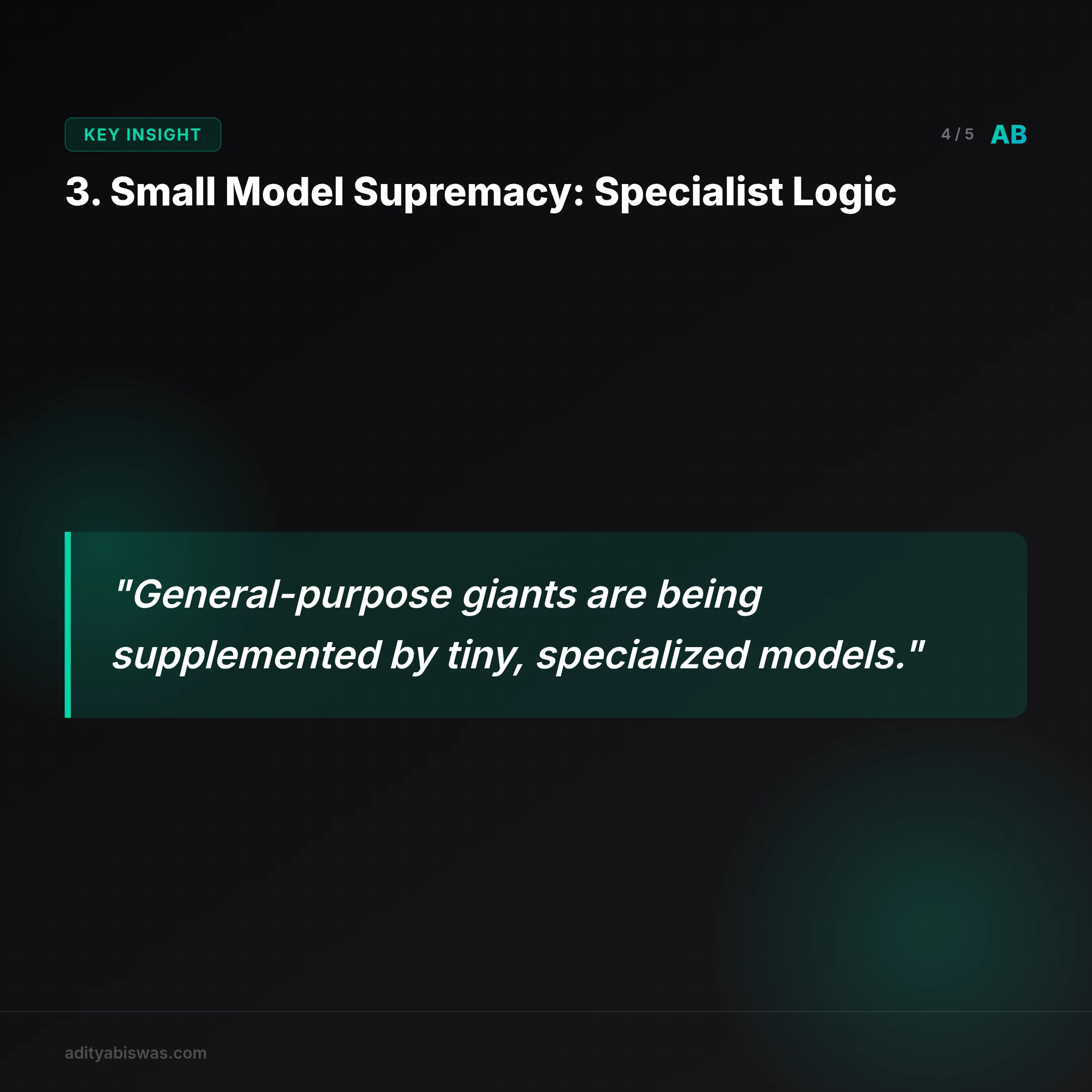 ## 3. Small Model Supremacy: Specialist Logic