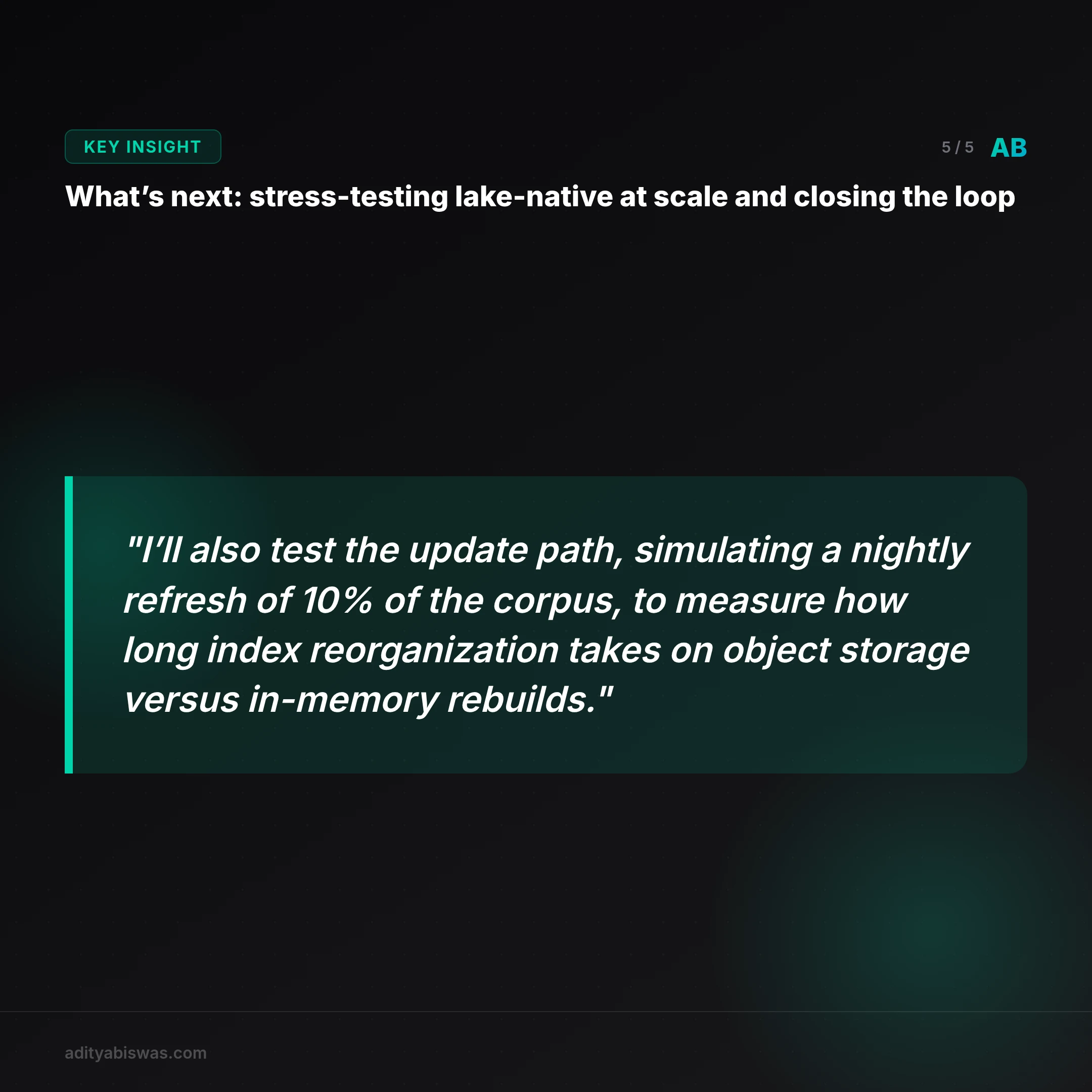 ## What’s next: stress-testing lake-native at scale and closing the loop