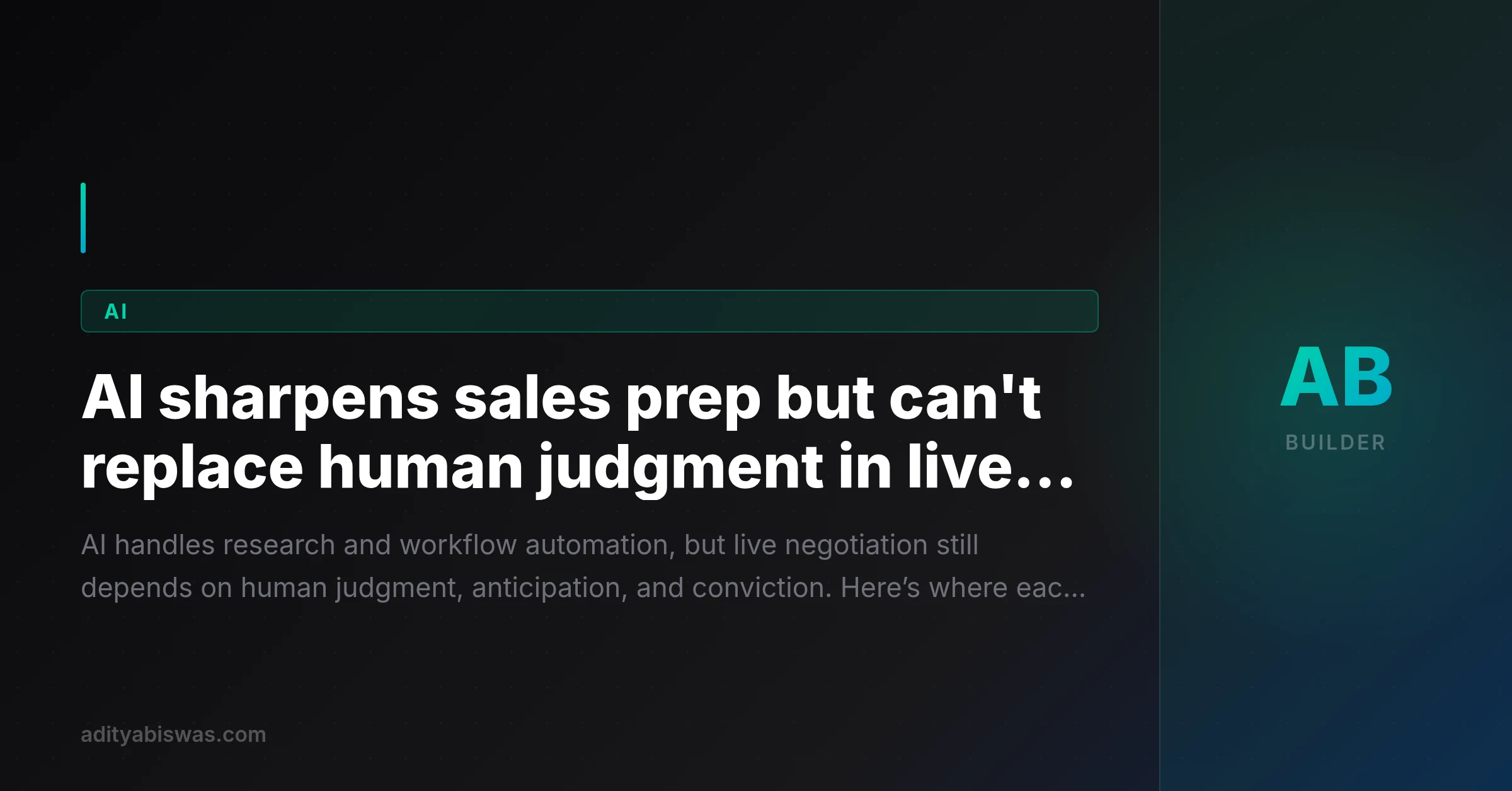 AI sharpens sales prep but can't replace human judgment in live negotiation