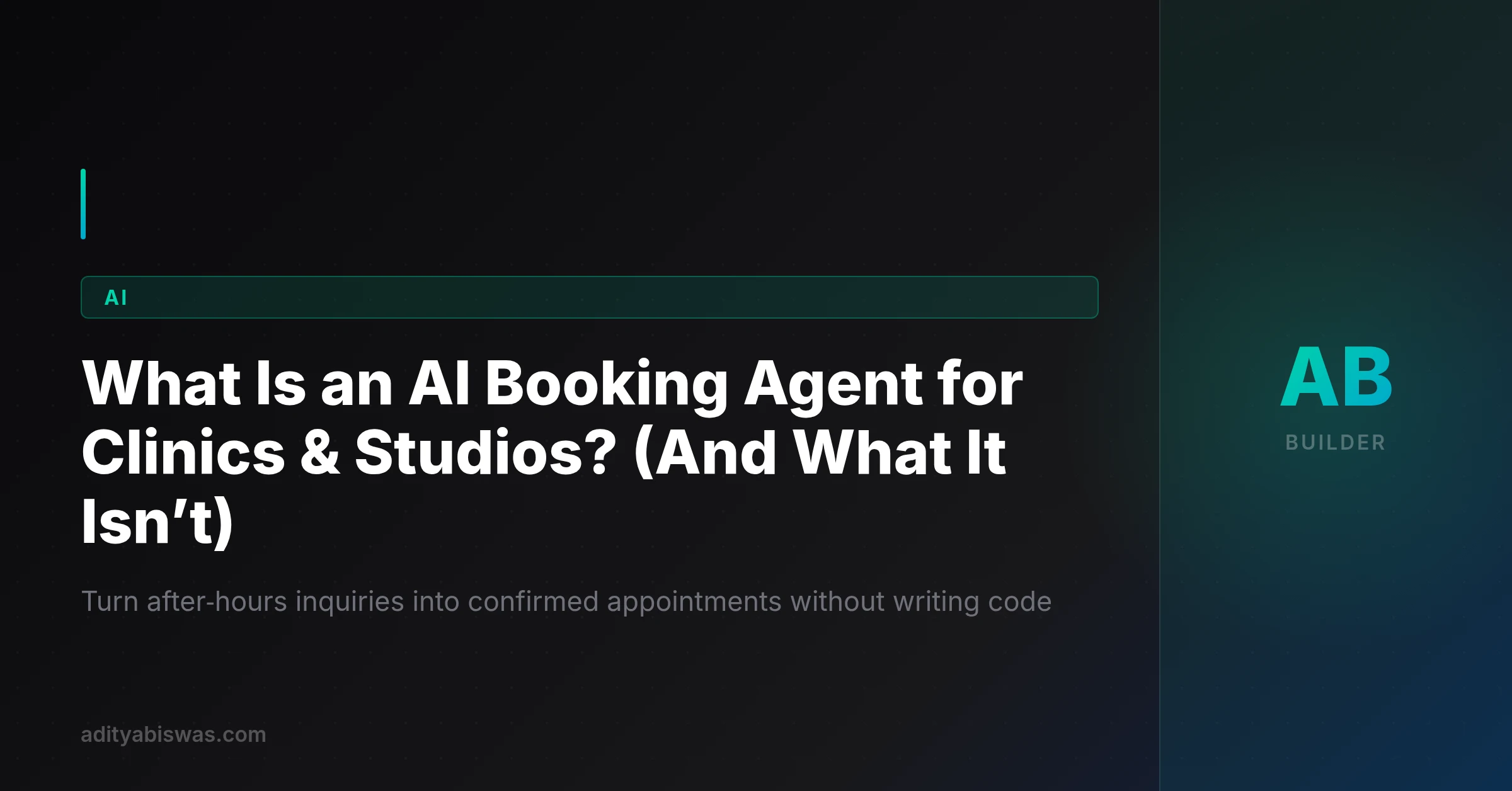 What Is an AI Booking Agent for Clinics & Studios? (And What It Isn’t)