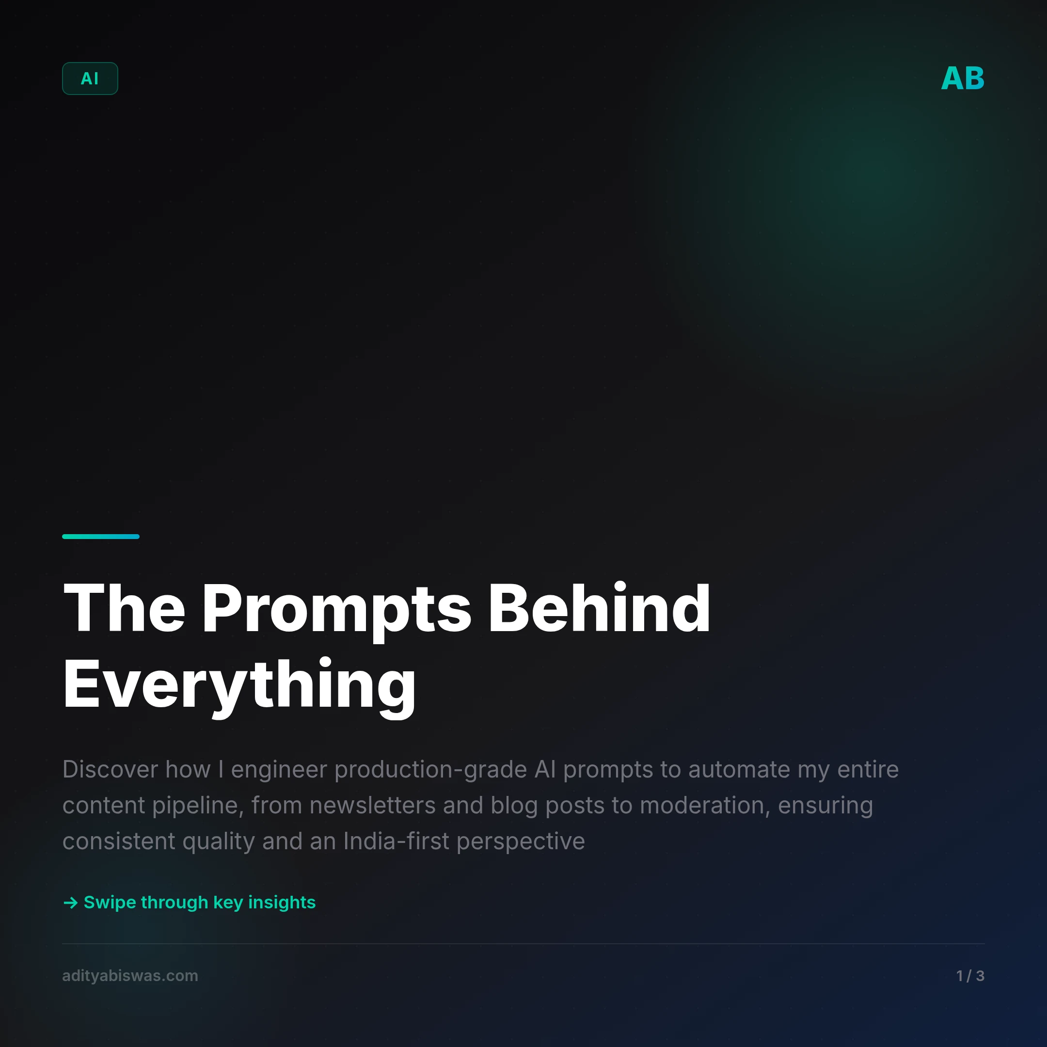 The Prompts Behind Everything