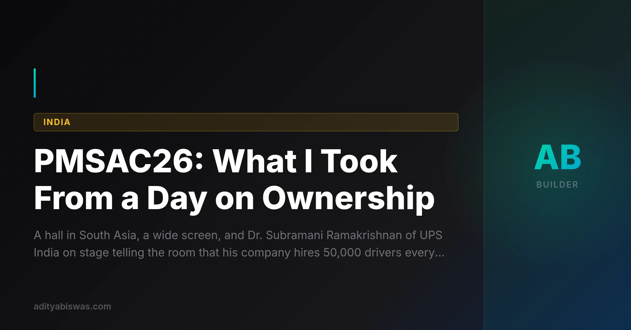 PMSAC26: What I Took From a Day on Ownership