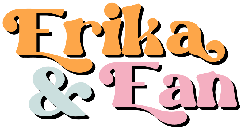 Ean and Erika