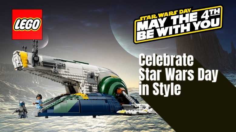 Celebrate this Star Wars Day in Style | The May the 4th LEGO Event Returns with Epic Offers, Exclusive GWPs & Insider Perks Image
