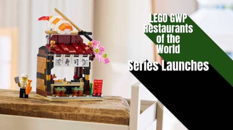 LEGO Restaurants of the World GWP Series Launches – Japan (40906) & Why Collectors Should Chase the Full Set Image