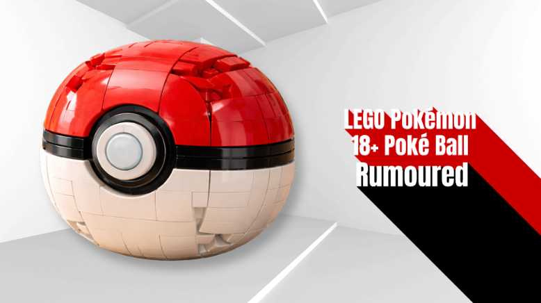 LEGO Pokémon 18+ Poké Ball Rumoured for 2026 – Large Collector Set Image