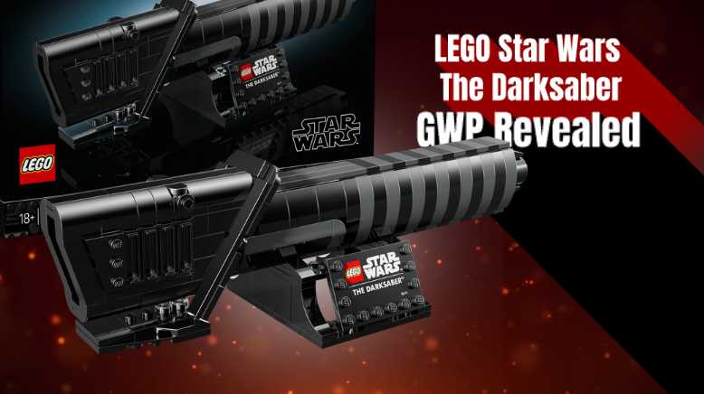LEGO Star Wars 40917 The Darksaber GWP Revealed for May the 4th