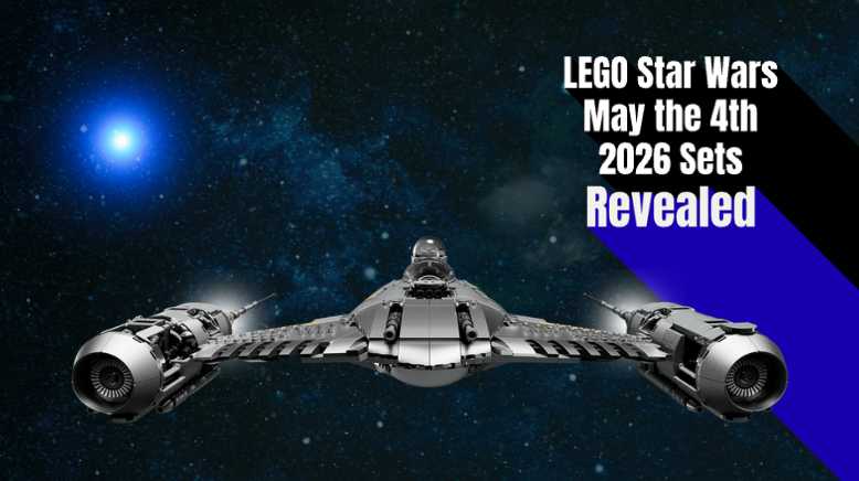 LEGO Star Wars May the 4th 2026 Sets Revealed – UCS N-1 Starfighter & GWPs Image