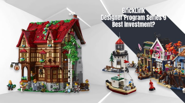 BrickLink Designer Program Series 9: Best Investment? Image