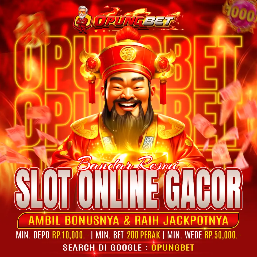 OPUNGBET | Ini Dia Destinasi Slot777 Bet 200 Situs Wangi Gampang Maxwin