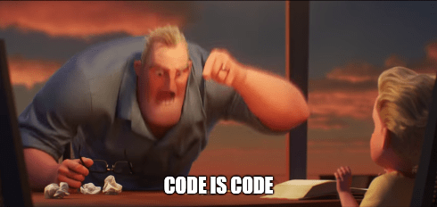 The Incredibles meme with Mr. Incredible pointing at Dash's homework aggressively saying 'CODE IS CODE'