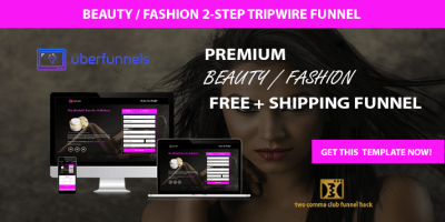 Beauty Fashion Two Step Trip Wire **Based On 2 Comma Club Funnel**