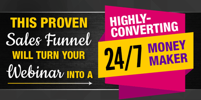 AUTO WEBINAR Highly-Converting 24/7 Money Maker