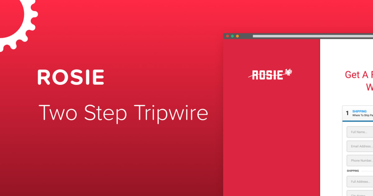 Two Step Tripwire Funnel :: ROSIE