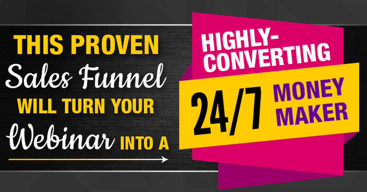 AUTO WEBINAR Highly-Converting 24/7 Money Maker