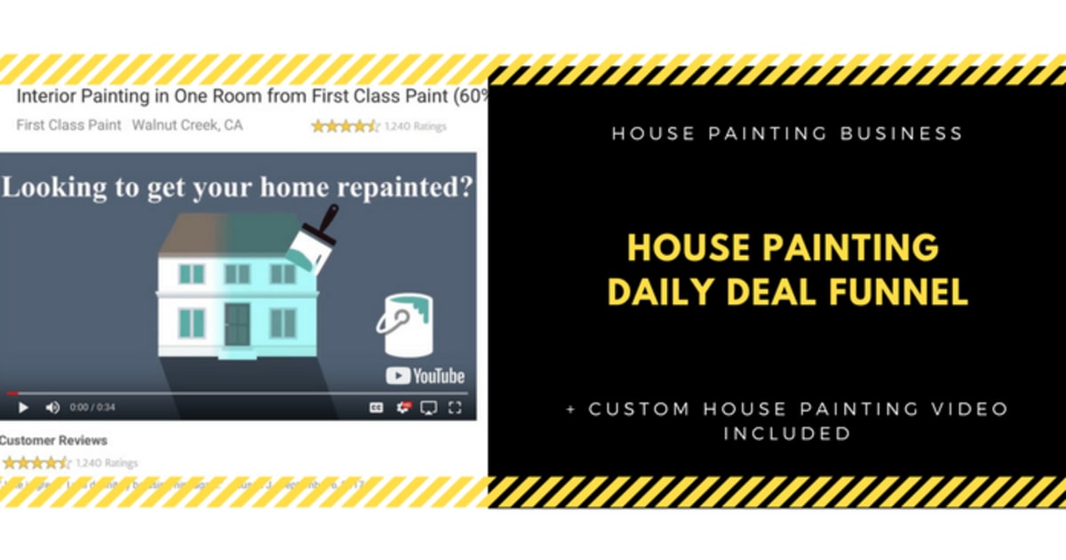 House Painter + Custom Video Daily Deal Funnel