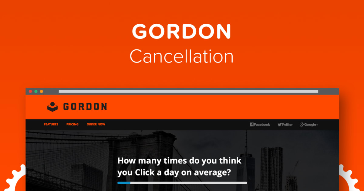 Cancellation Funnel :: GORDON