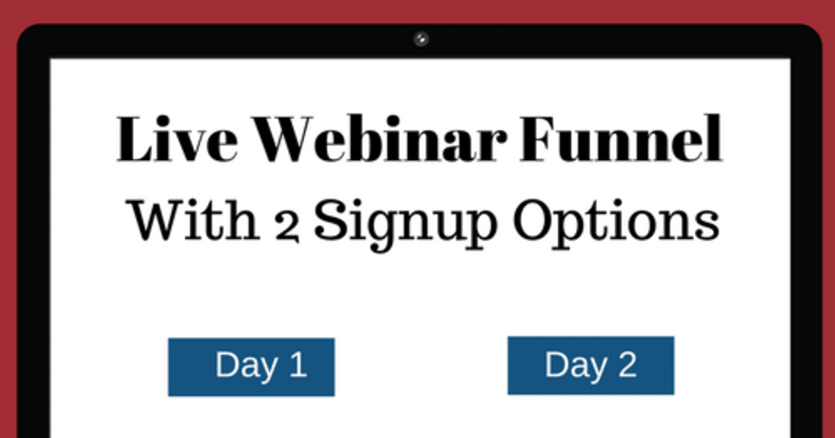 Live Webinar Funnel With 2 Signup Options And Order Form/Thank You Page